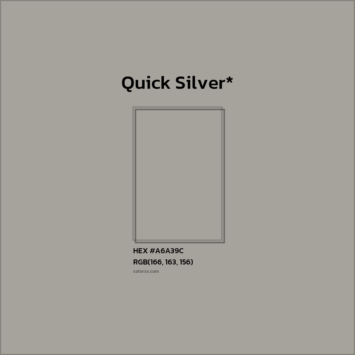 HEX #A6A39C Color Name, Color Code, Palettes, Similar Paints, Images