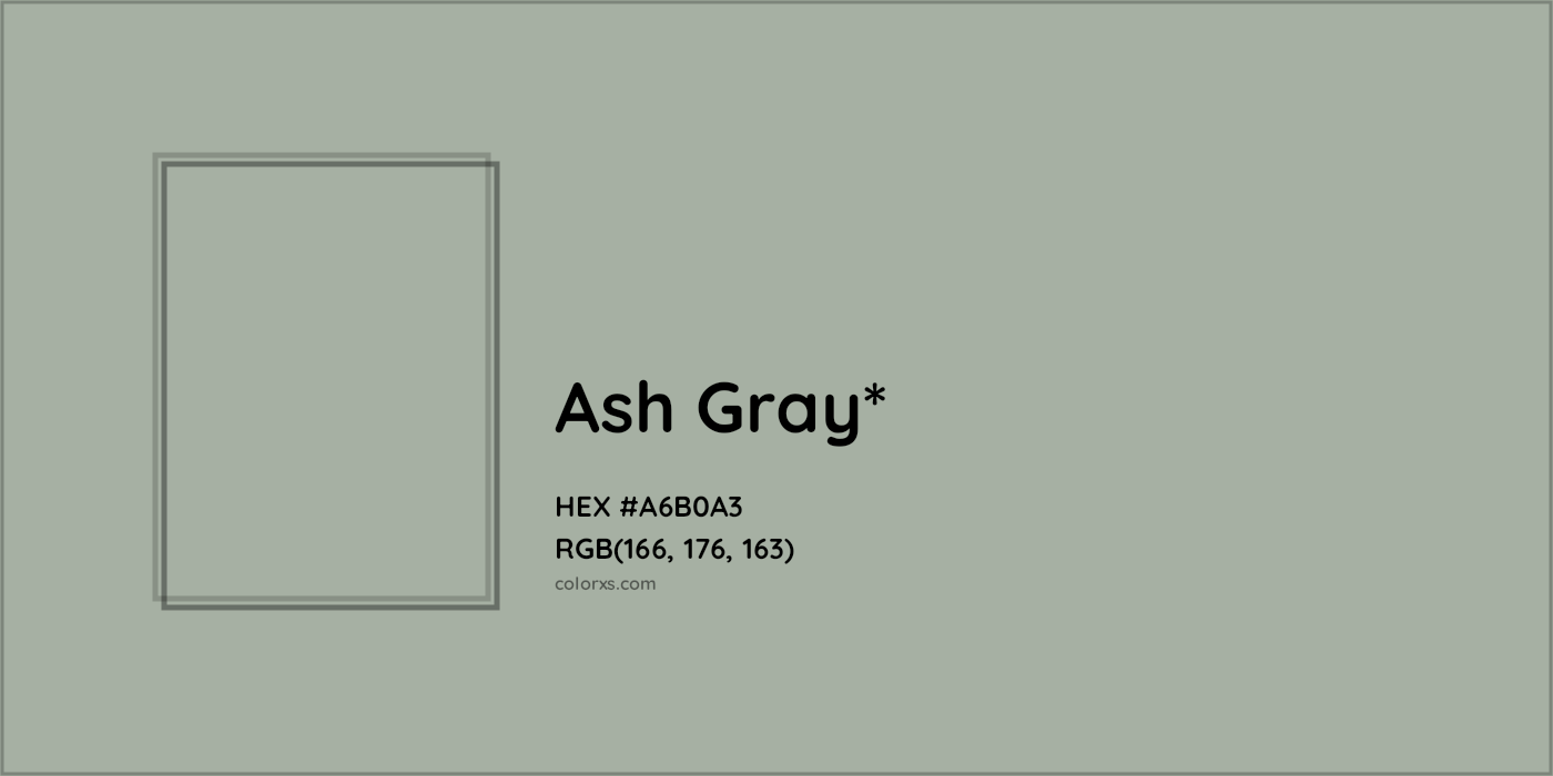 HEX #A6B0A3 Color Name, Color Code, Palettes, Similar Paints, Images