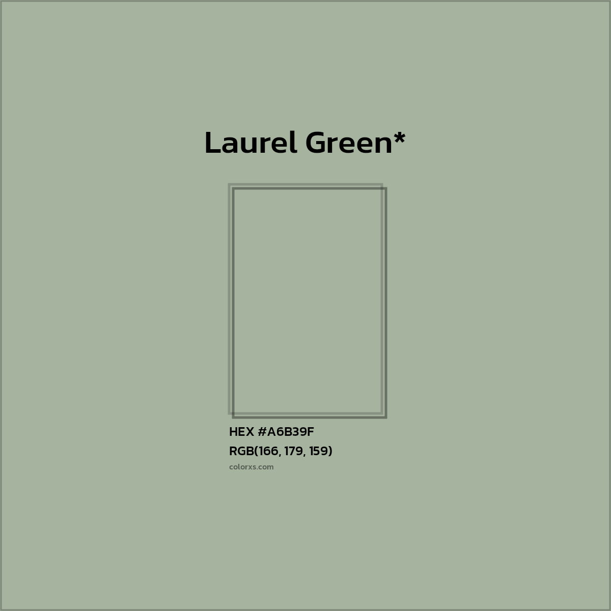 HEX #A6B39F Color Name, Color Code, Palettes, Similar Paints, Images