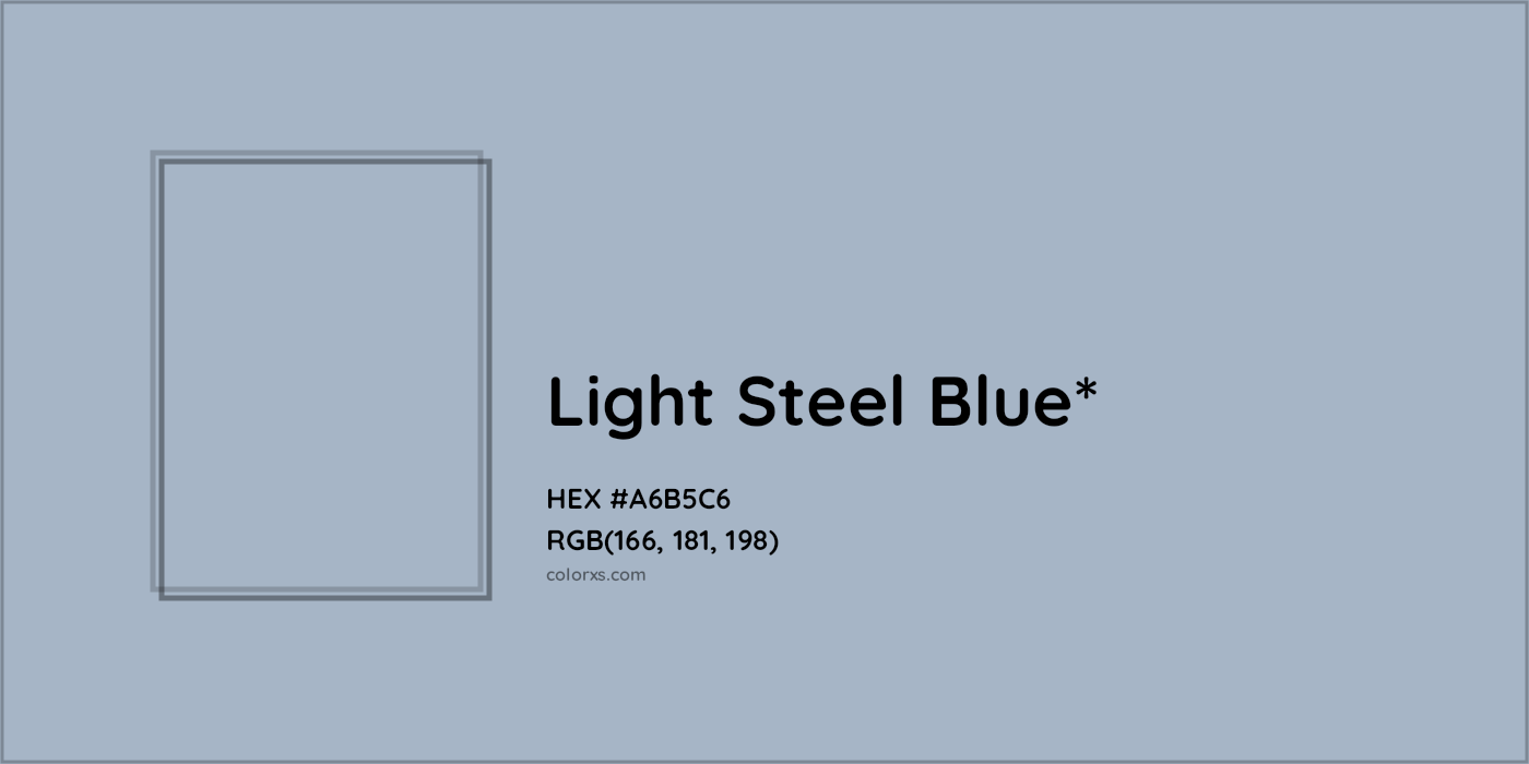 HEX #A6B5C6 Color Name, Color Code, Palettes, Similar Paints, Images