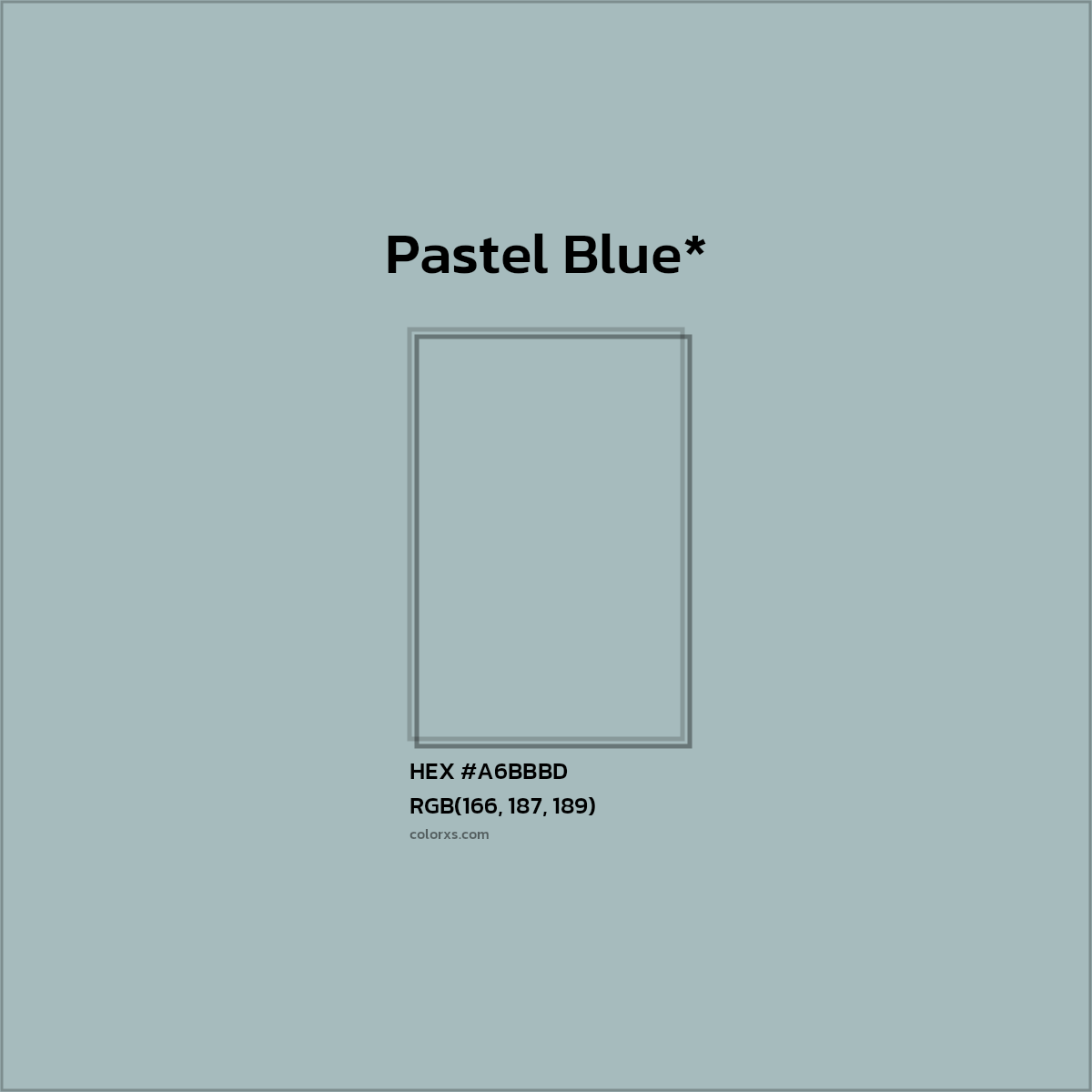 HEX #A6BBBD Color Name, Color Code, Palettes, Similar Paints, Images