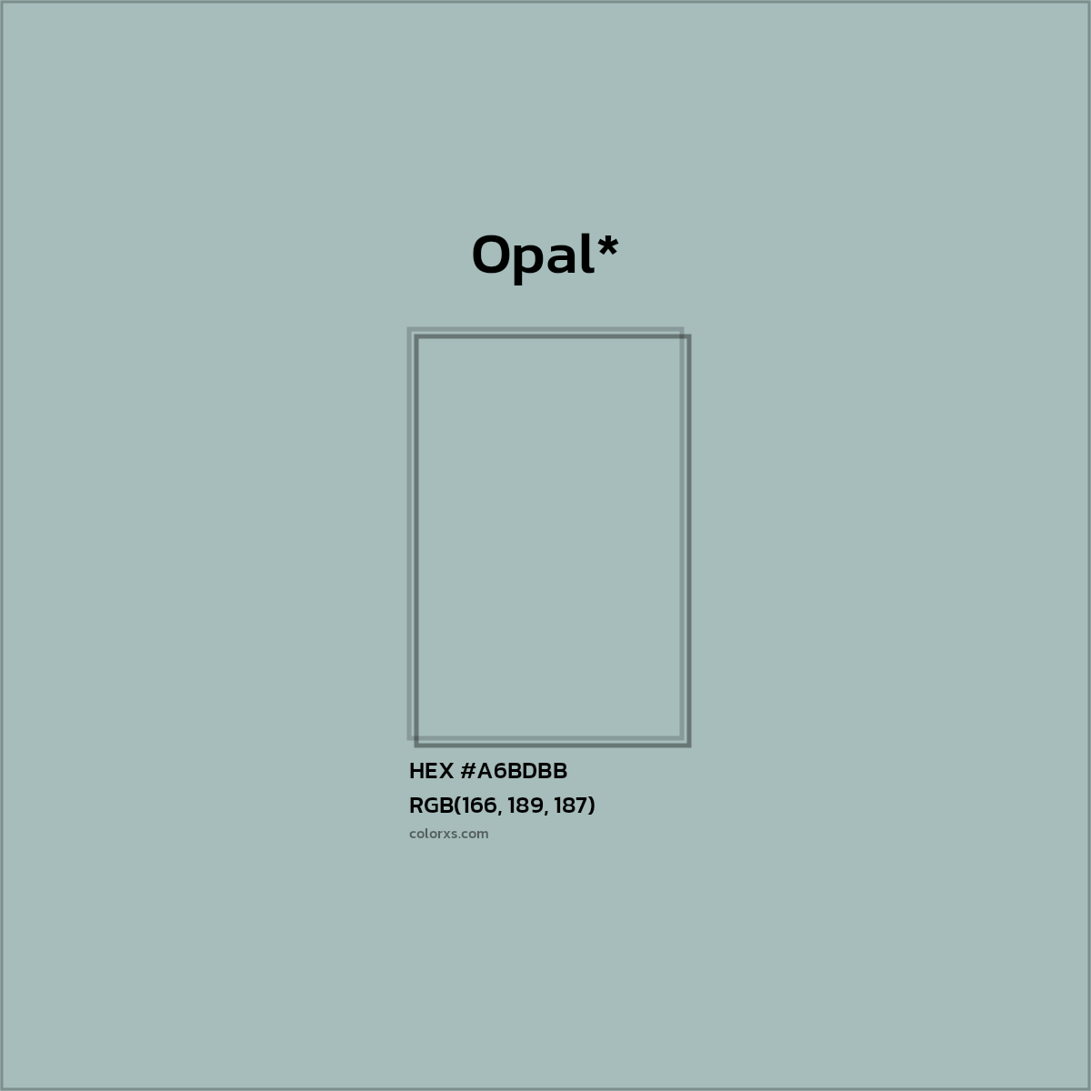 HEX #A6BDBB Color Name, Color Code, Palettes, Similar Paints, Images