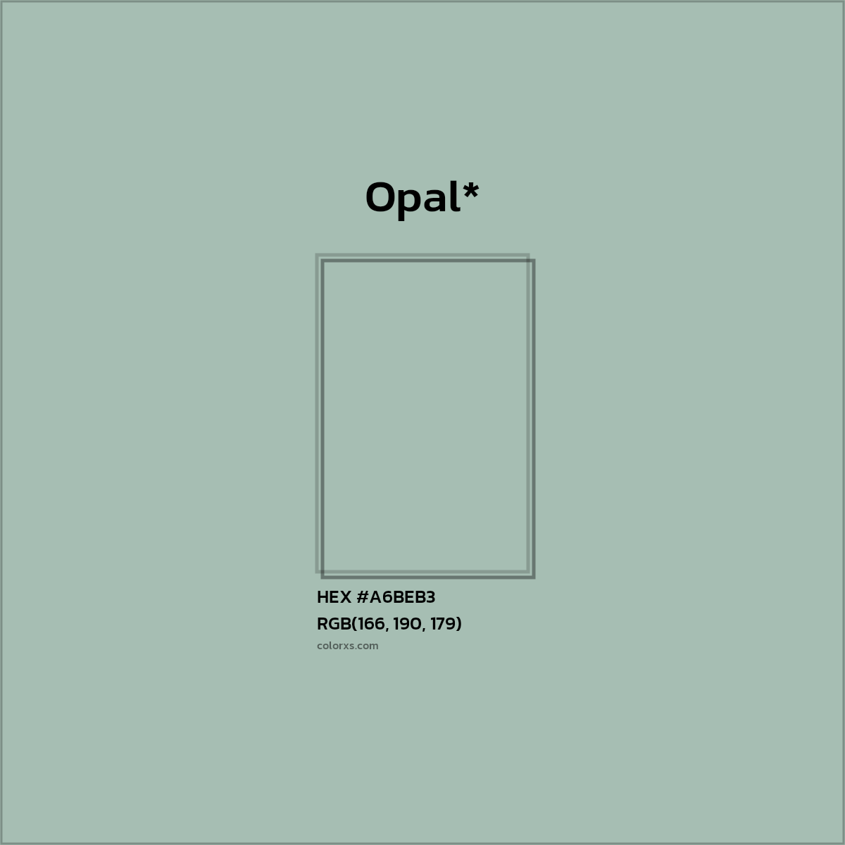 HEX #A6BEB3 Color Name, Color Code, Palettes, Similar Paints, Images