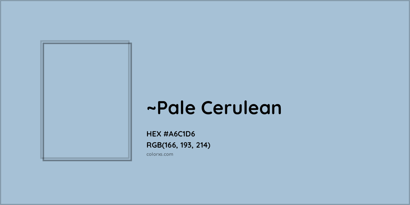 HEX #A6C1D6 Color Name, Color Code, Palettes, Similar Paints, Images