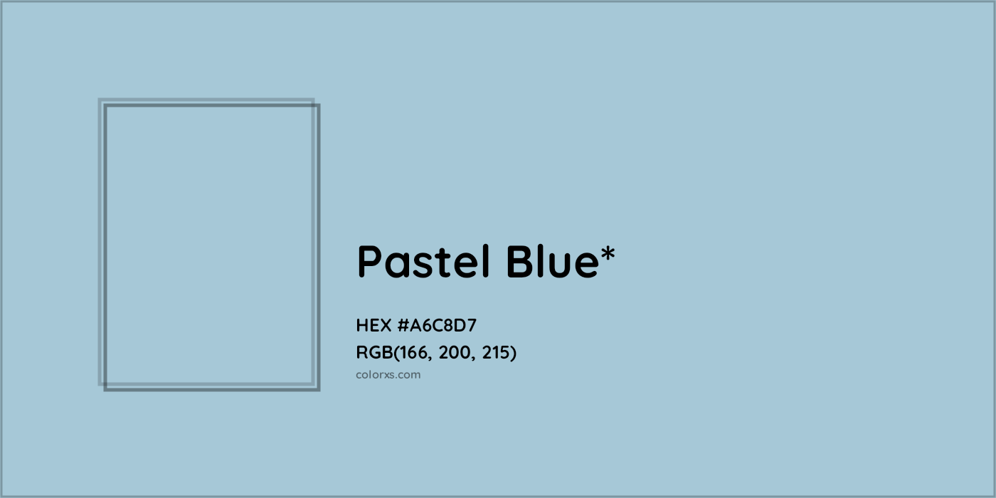 HEX #A6C8D7 Color Name, Color Code, Palettes, Similar Paints, Images
