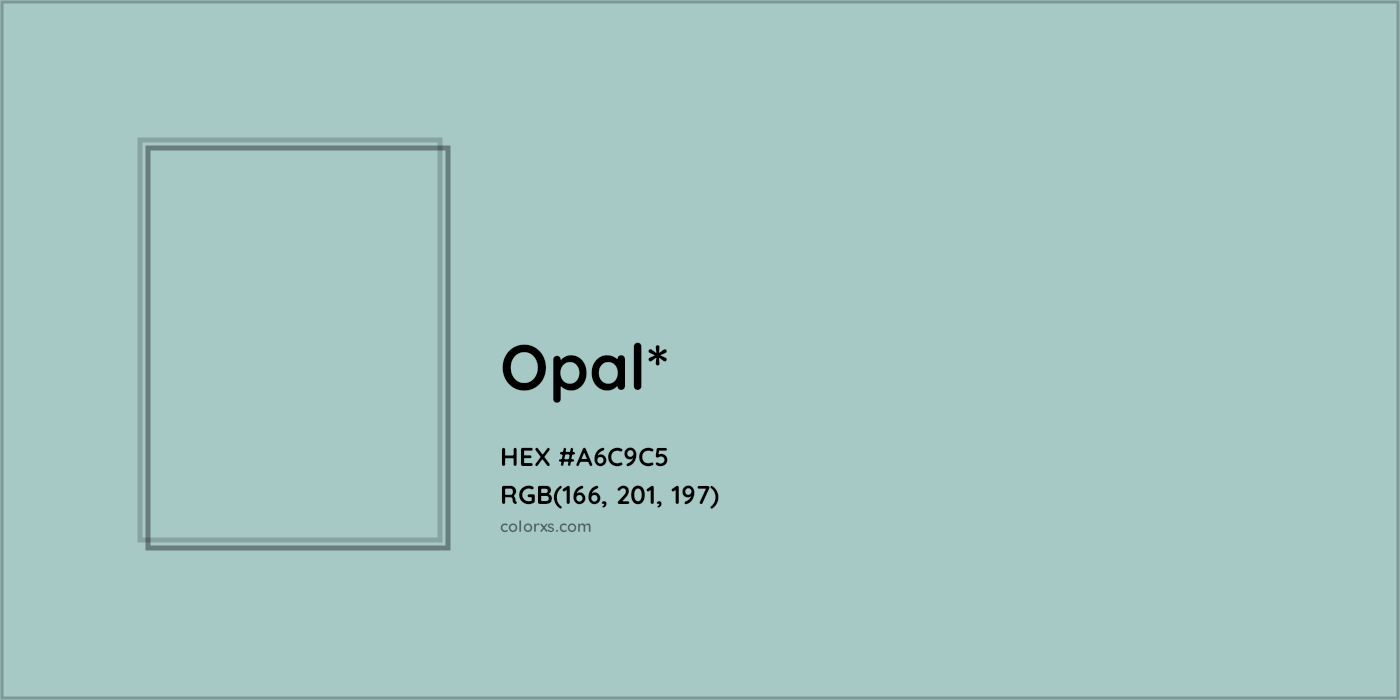 HEX #A6C9C5 Color Name, Color Code, Palettes, Similar Paints, Images