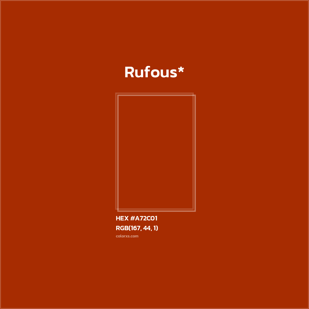 HEX #A72C01 Color Name, Color Code, Palettes, Similar Paints, Images