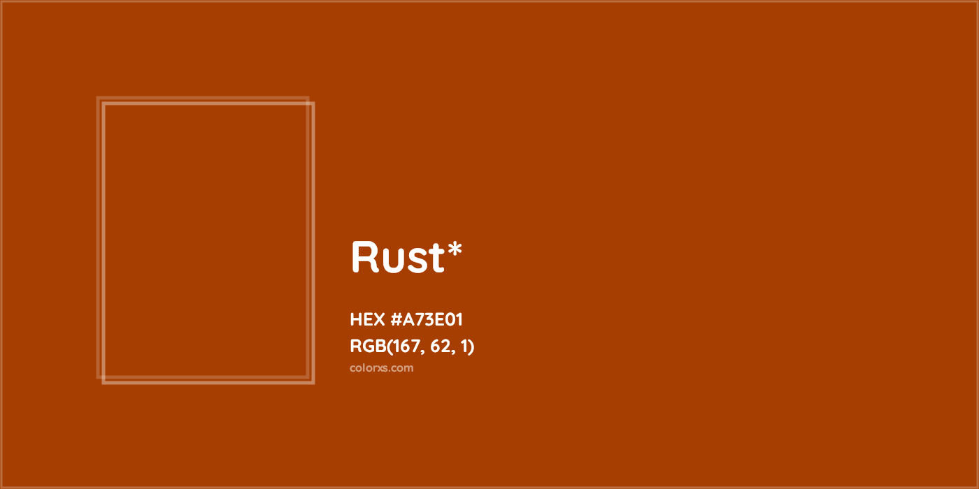 HEX #A73E01 Color Name, Color Code, Palettes, Similar Paints, Images