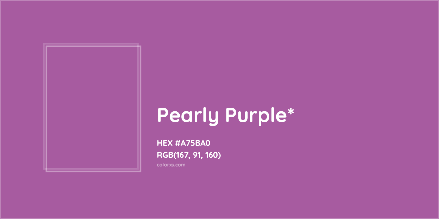 HEX #A75BA0 Color Name, Color Code, Palettes, Similar Paints, Images