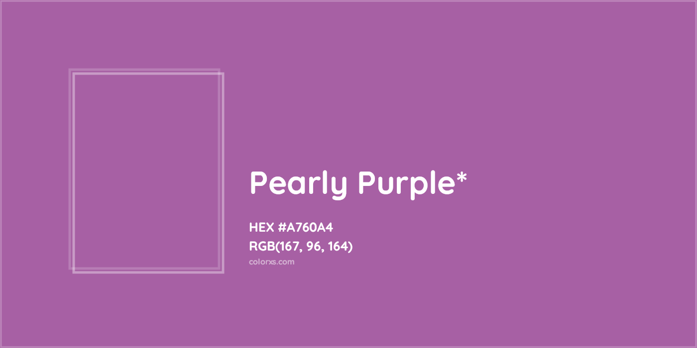 HEX #A760A4 Color Name, Color Code, Palettes, Similar Paints, Images