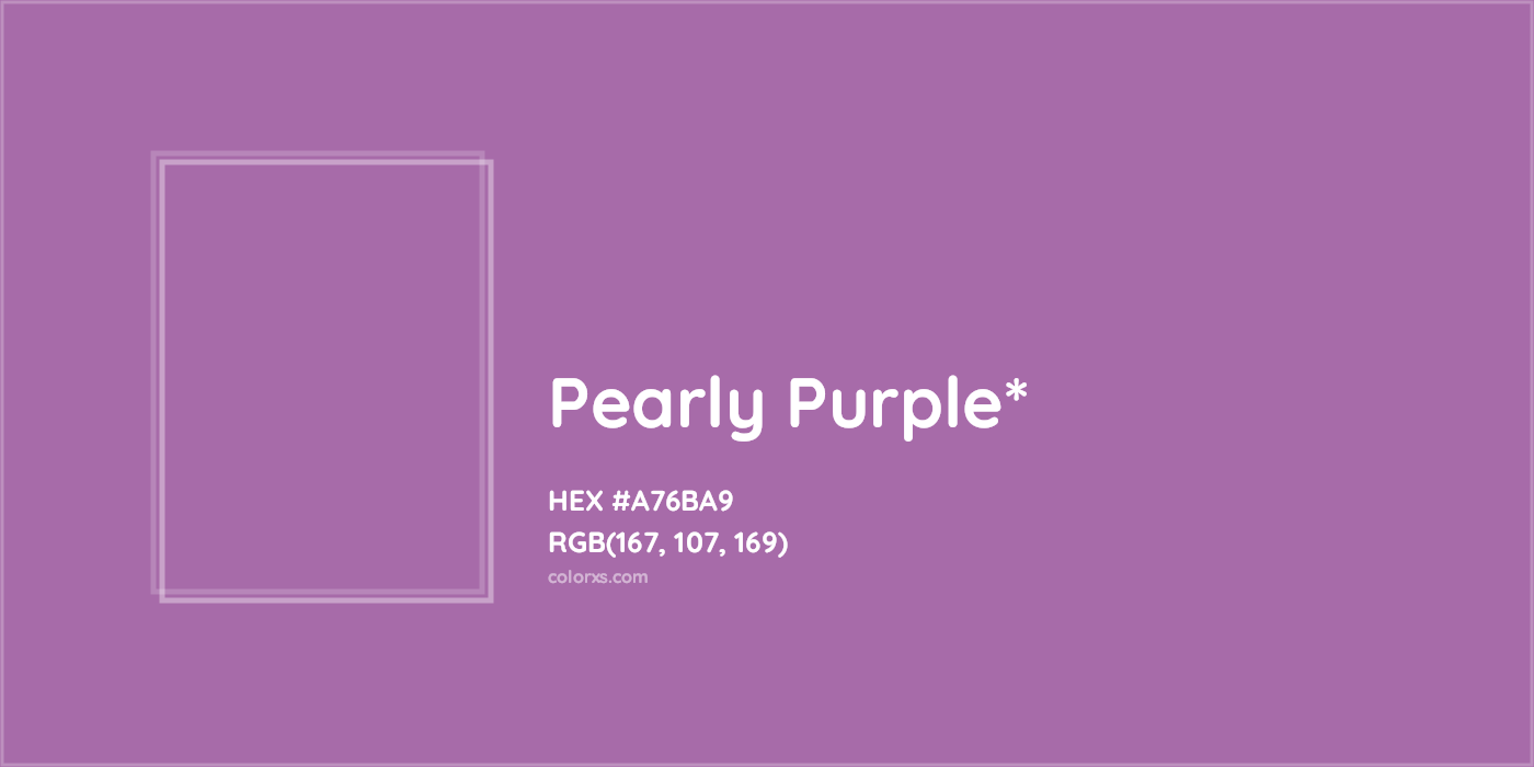 HEX #A76BA9 Color Name, Color Code, Palettes, Similar Paints, Images