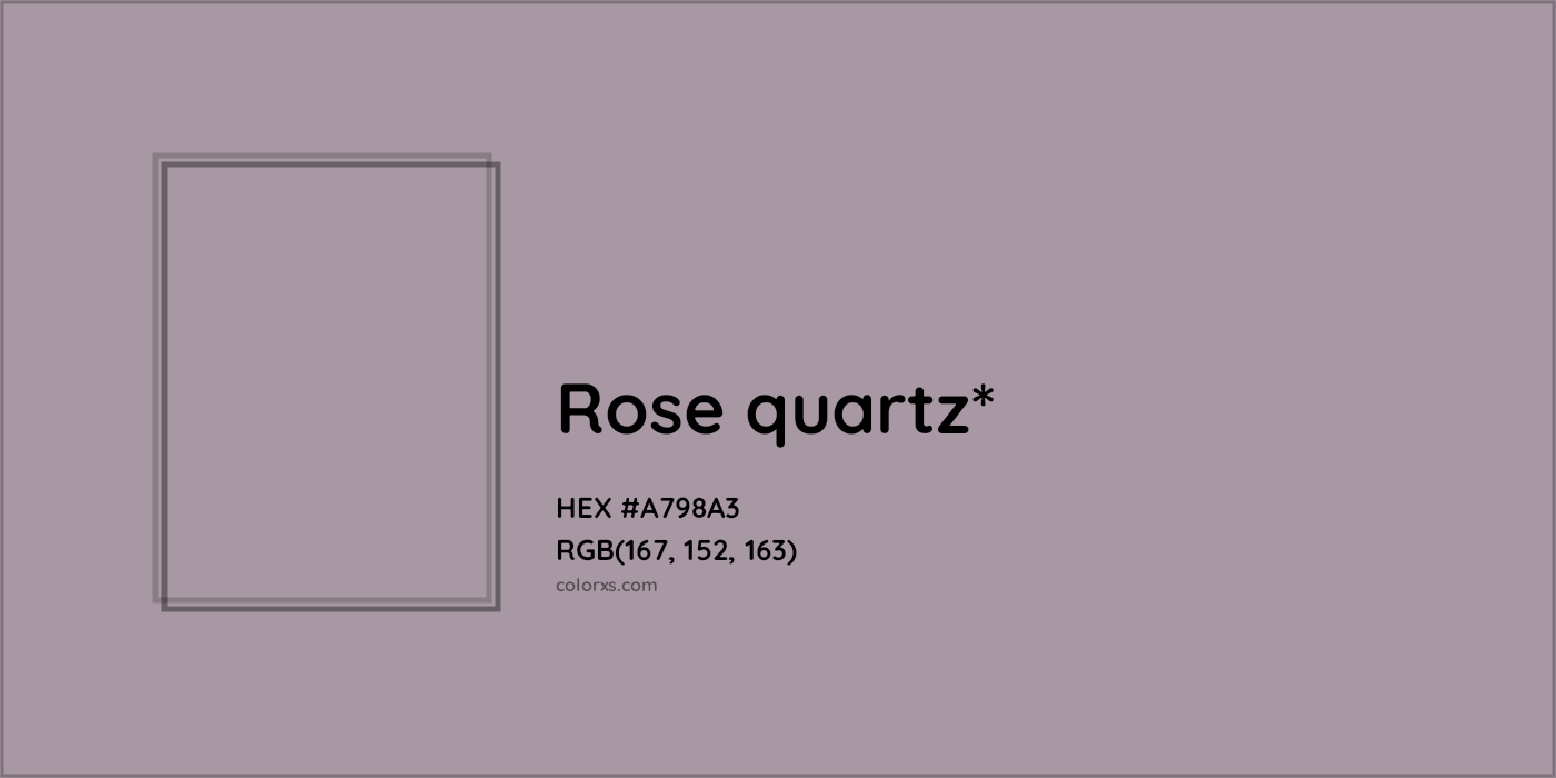 HEX #A798A3 Color Name, Color Code, Palettes, Similar Paints, Images