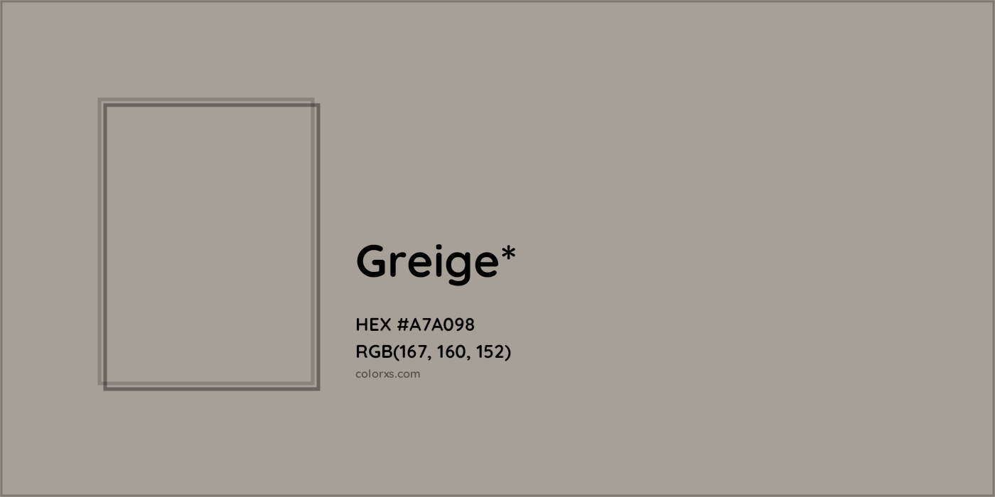 HEX #A7A098 Color Name, Color Code, Palettes, Similar Paints, Images