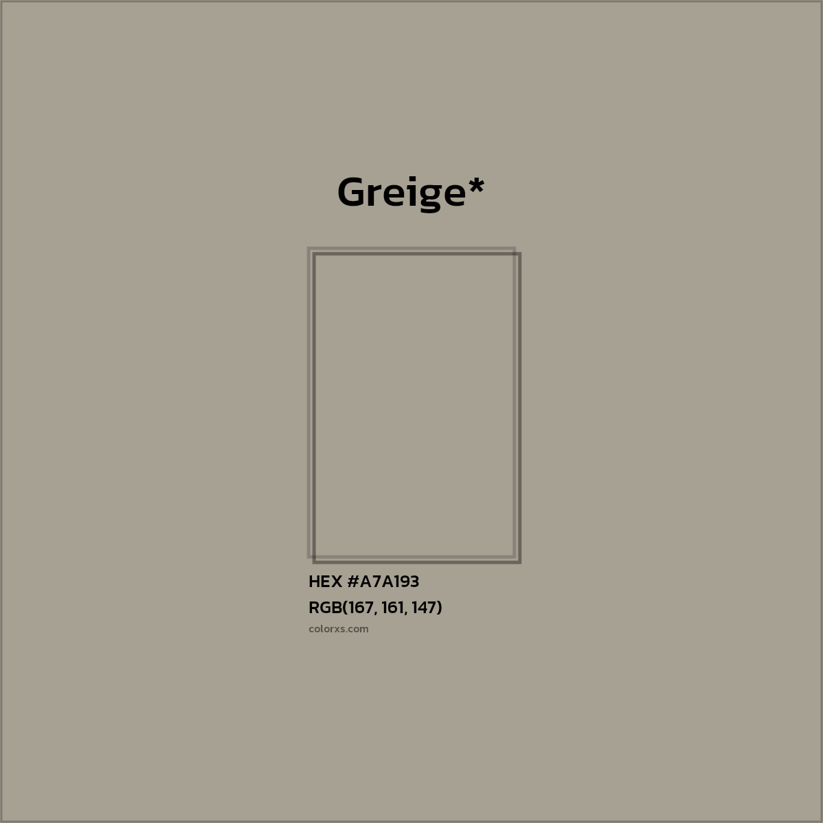 HEX #A7A193 Color Name, Color Code, Palettes, Similar Paints, Images