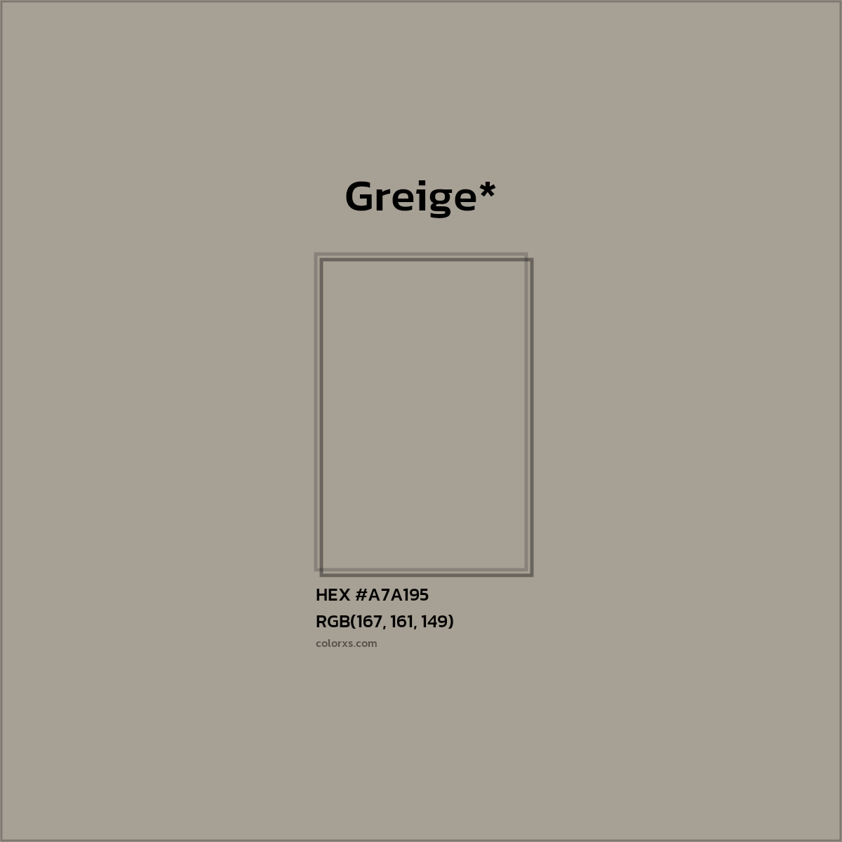 HEX #A7A195 Color Name, Color Code, Palettes, Similar Paints, Images