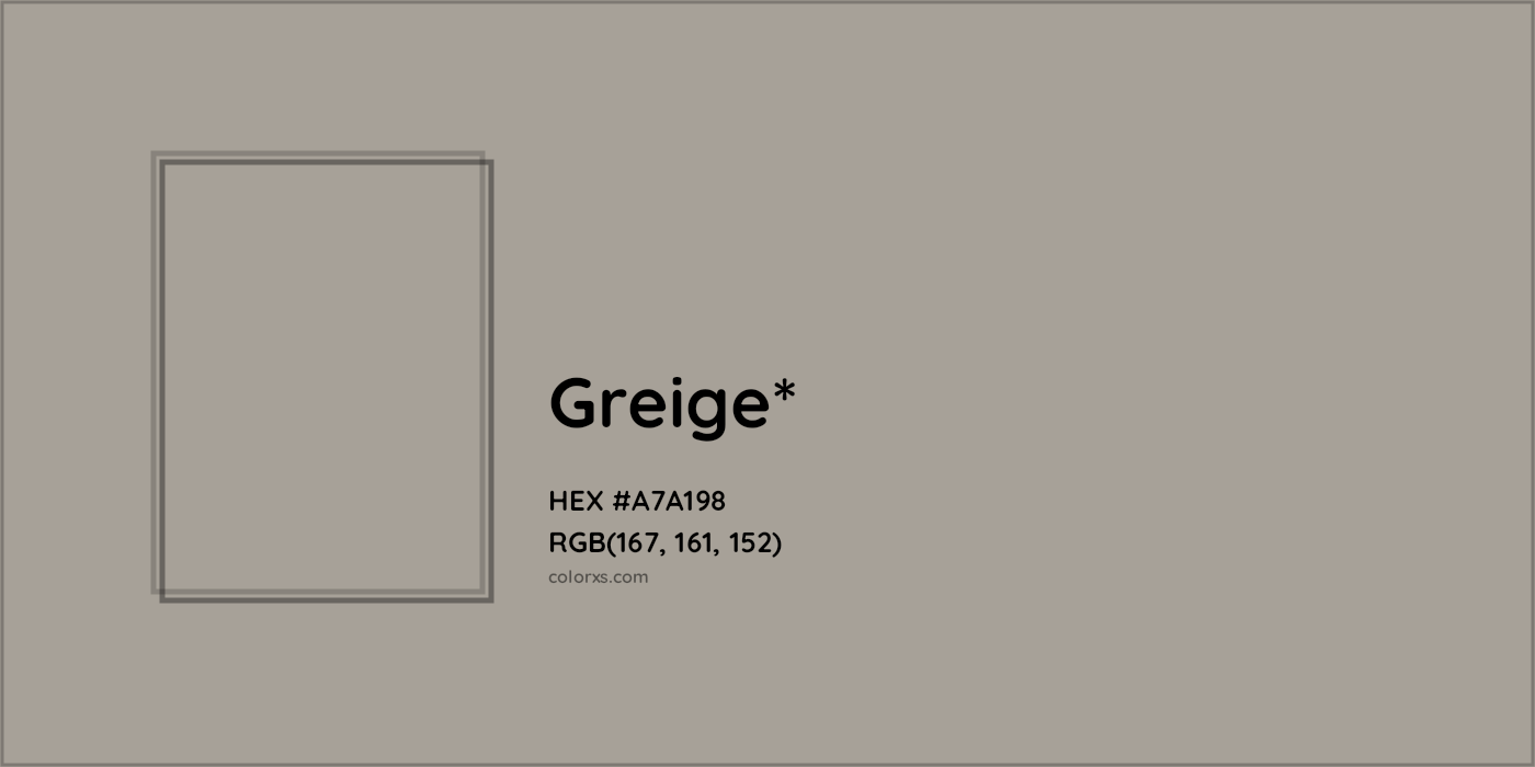 HEX #A7A198 Color Name, Color Code, Palettes, Similar Paints, Images