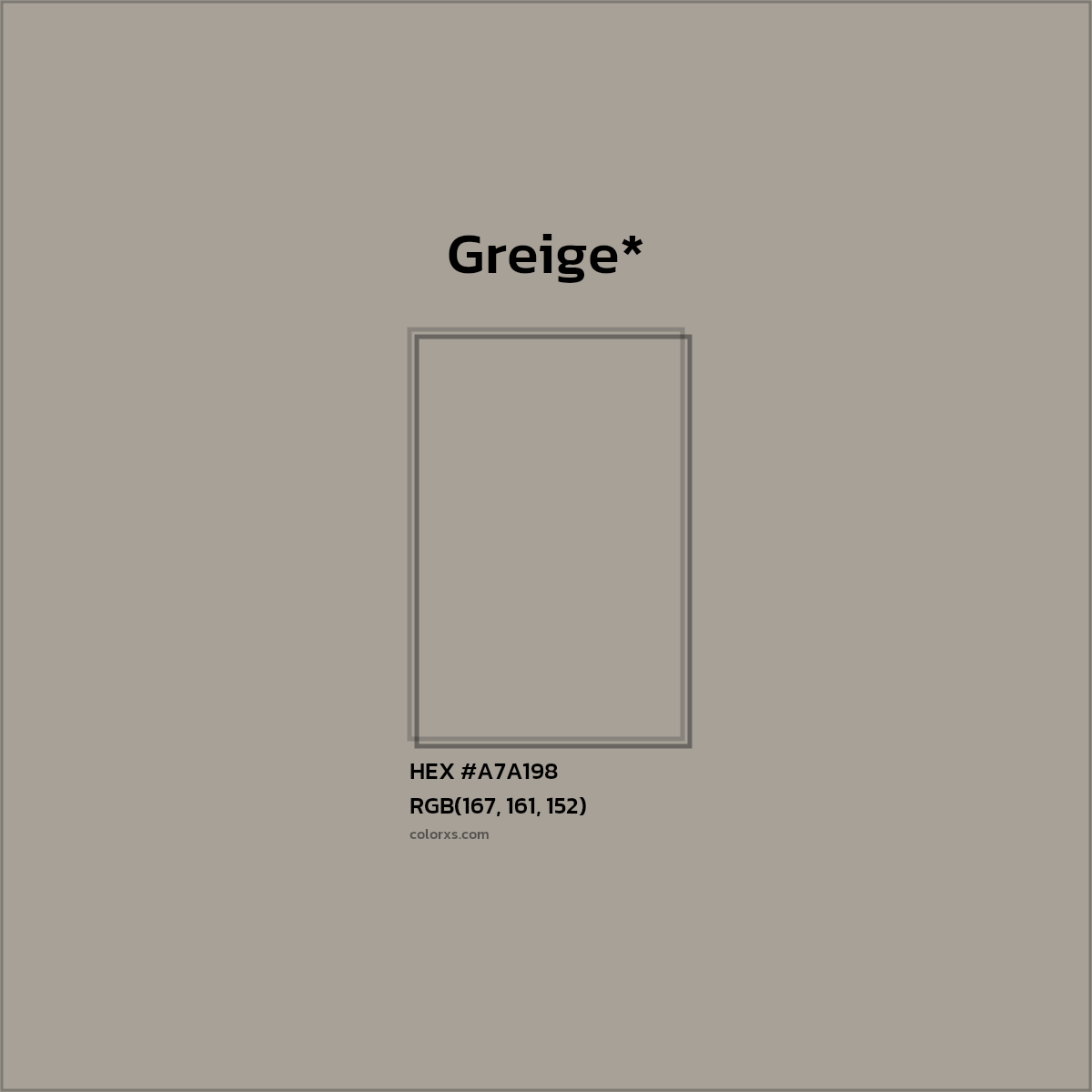 HEX #A7A198 Color Name, Color Code, Palettes, Similar Paints, Images