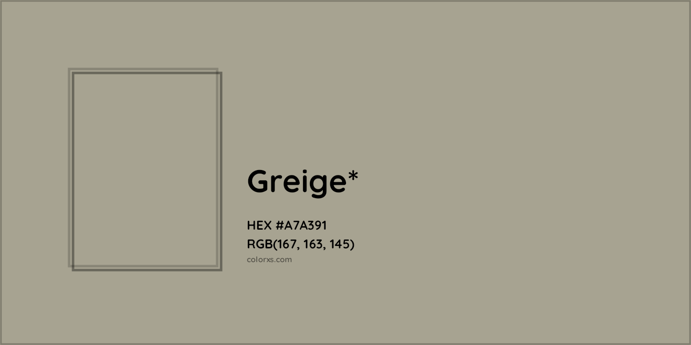 HEX #A7A391 Color Name, Color Code, Palettes, Similar Paints, Images