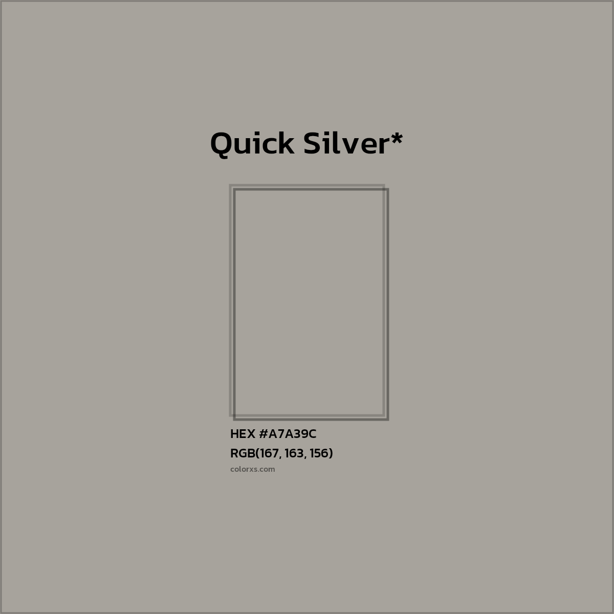 HEX #A7A39C Color Name, Color Code, Palettes, Similar Paints, Images