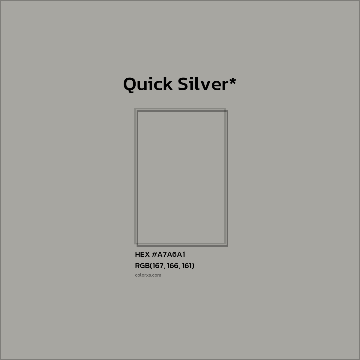 HEX #A7A6A1 Color Name, Color Code, Palettes, Similar Paints, Images