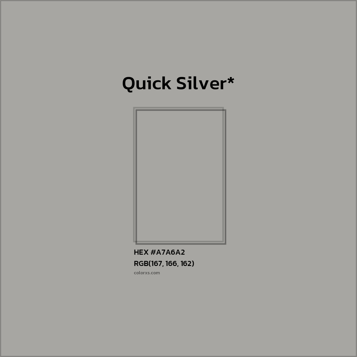 HEX #A7A6A2 Color Name, Color Code, Palettes, Similar Paints, Images