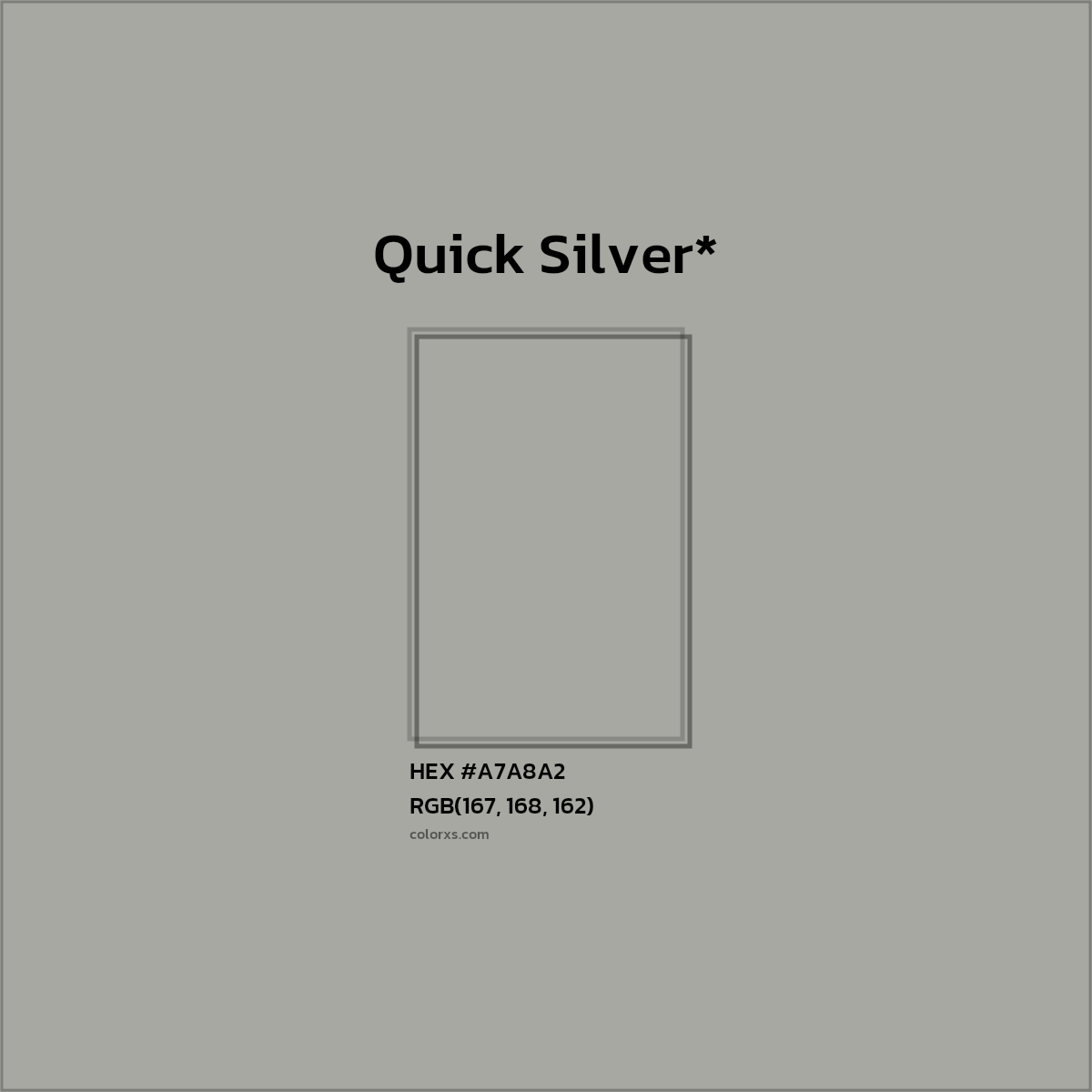 HEX #A7A8A2 Color Name, Color Code, Palettes, Similar Paints, Images