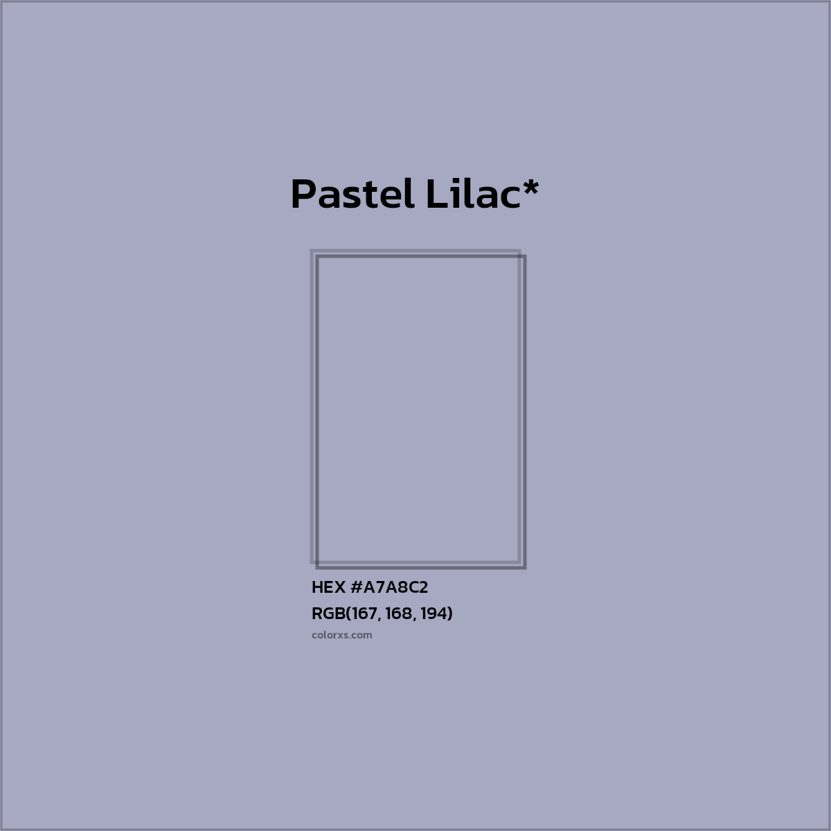 HEX #A7A8C2 Color Name, Color Code, Palettes, Similar Paints, Images