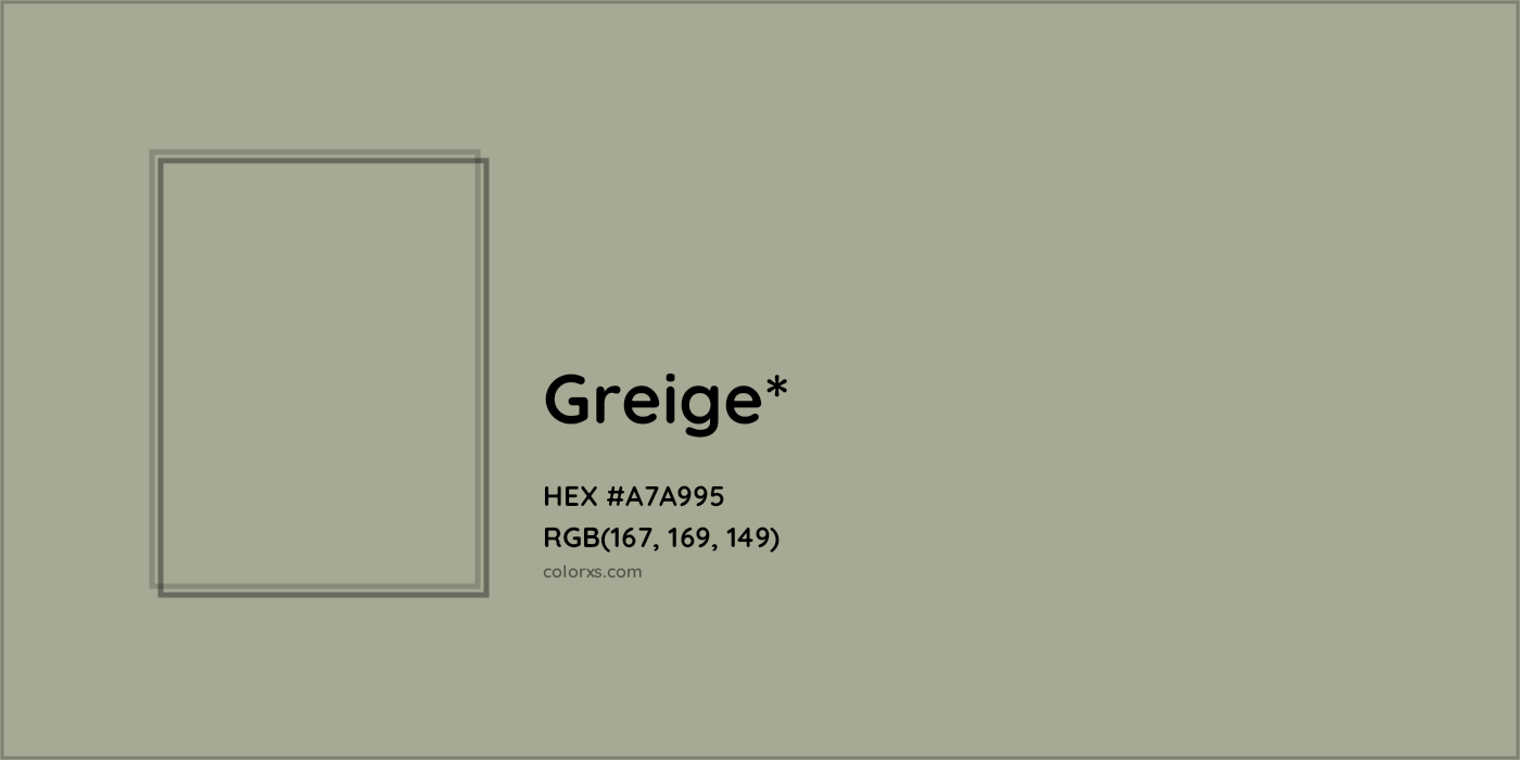 HEX #A7A995 Color Name, Color Code, Palettes, Similar Paints, Images