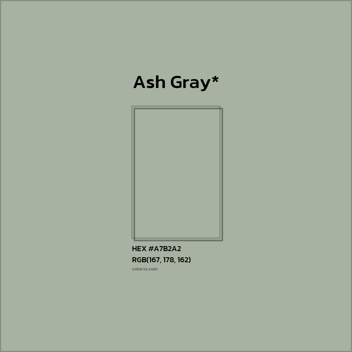 HEX #A7B2A2 Color Name, Color Code, Palettes, Similar Paints, Images