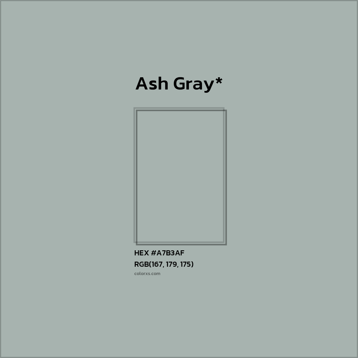 HEX #A7B3AF Color Name, Color Code, Palettes, Similar Paints, Images
