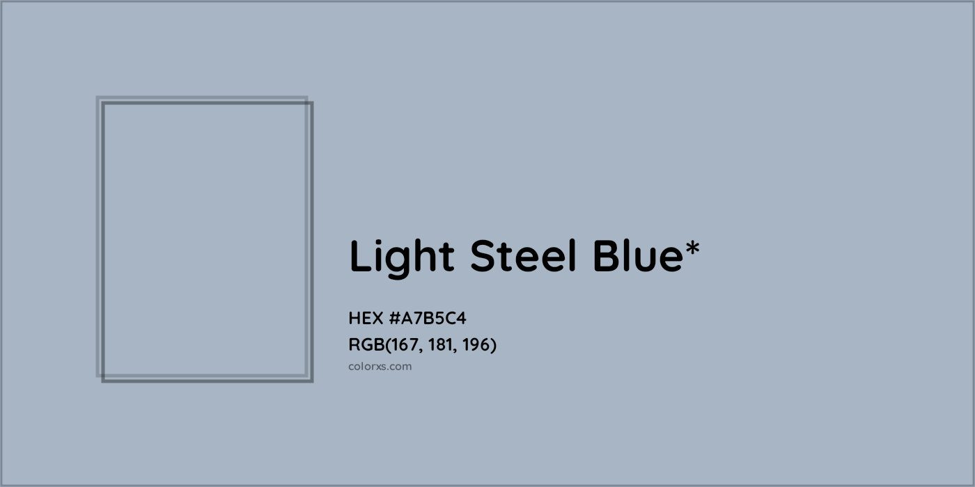 HEX #A7B5C4 Color Name, Color Code, Palettes, Similar Paints, Images