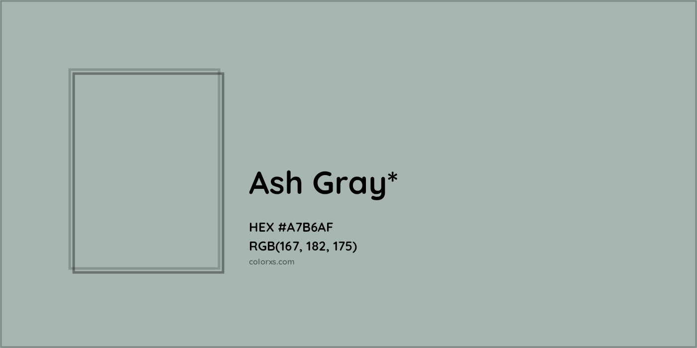 HEX #A7B6AF Color Name, Color Code, Palettes, Similar Paints, Images