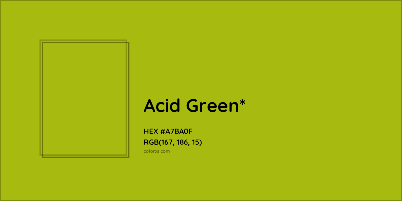 HEX #A7BA0F Color Name, Color Code, Palettes, Similar Paints, Images