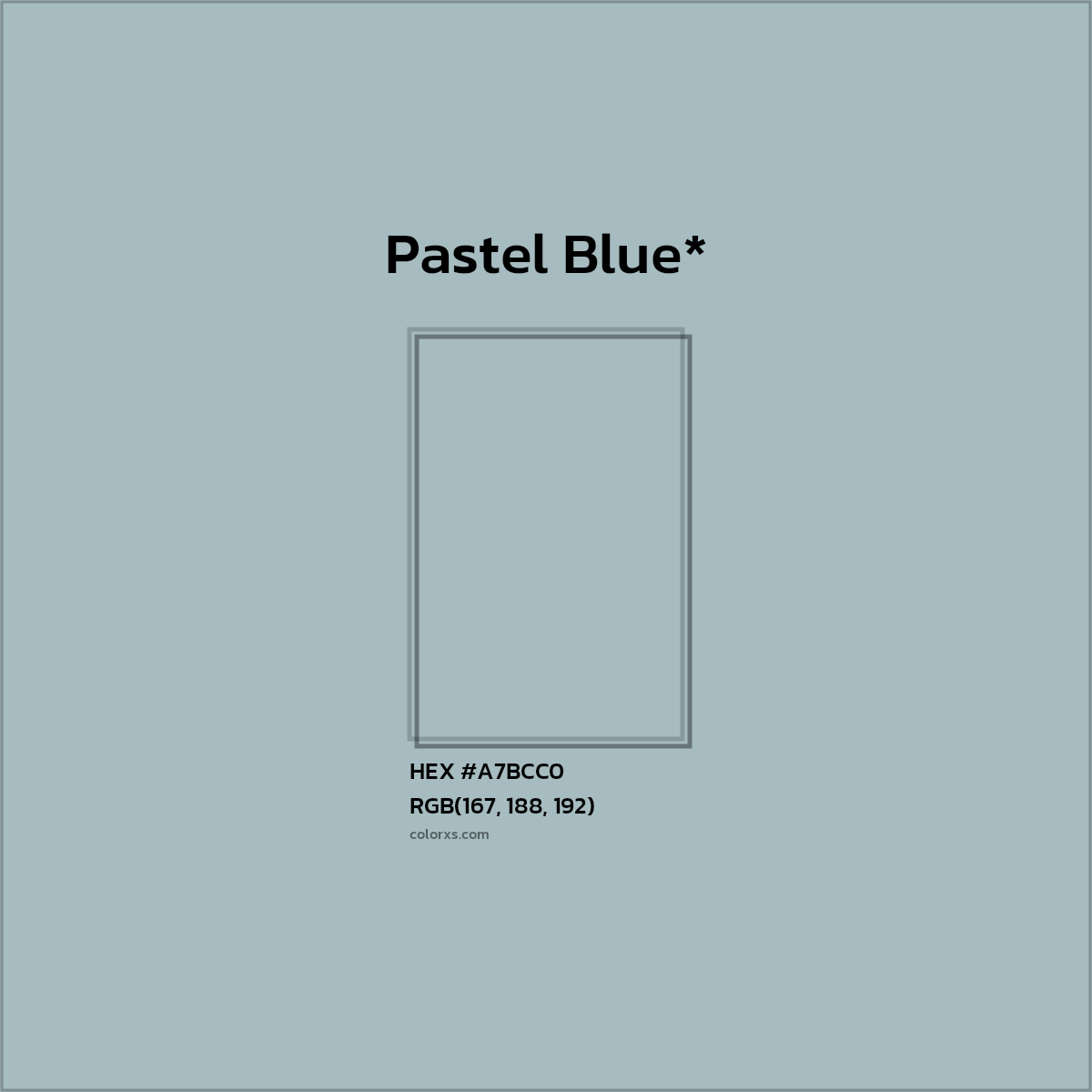 HEX #A7BCC0 Color Name, Color Code, Palettes, Similar Paints, Images