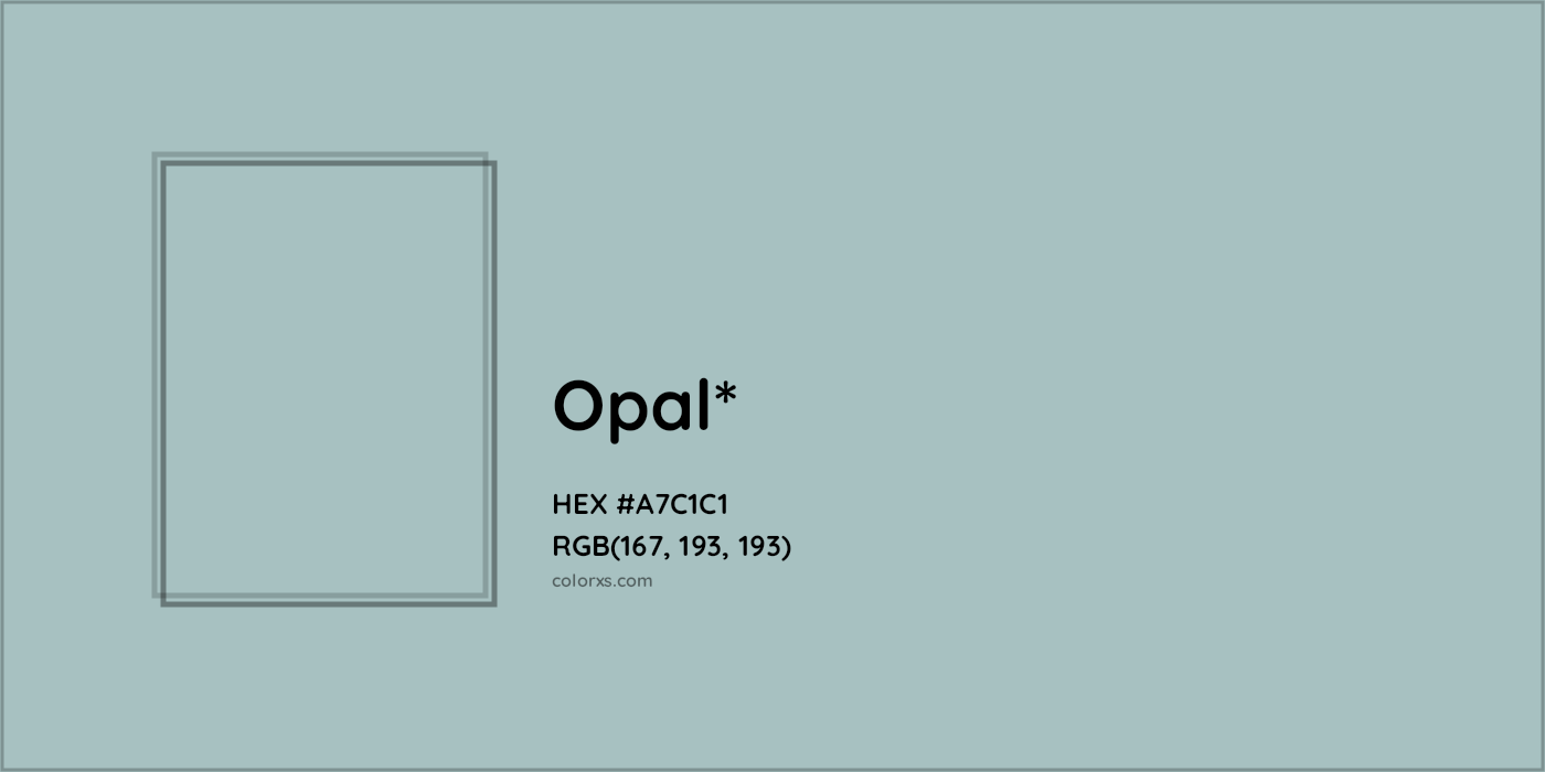 HEX #A7C1C1 Color Name, Color Code, Palettes, Similar Paints, Images