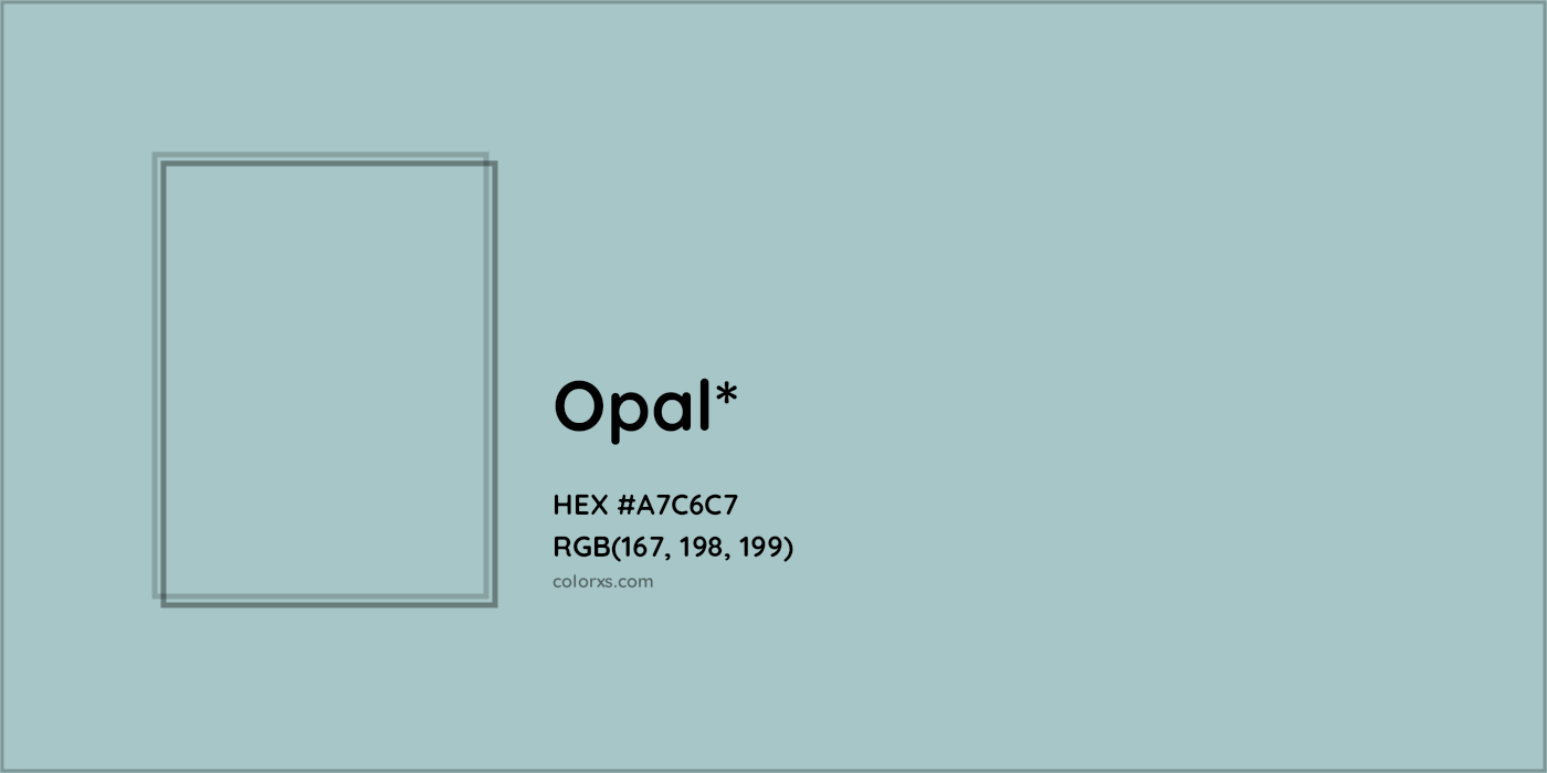 HEX #A7C6C7 Color Name, Color Code, Palettes, Similar Paints, Images