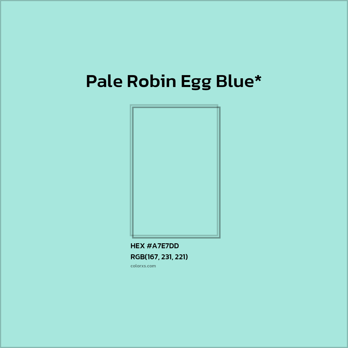 HEX #A7E7DD Color Name, Color Code, Palettes, Similar Paints, Images