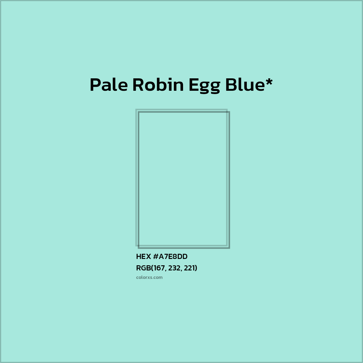 HEX #A7E8DD Color Name, Color Code, Palettes, Similar Paints, Images