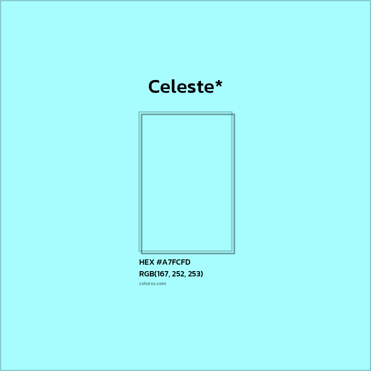 HEX #A7FCFD Color Name, Color Code, Palettes, Similar Paints, Images