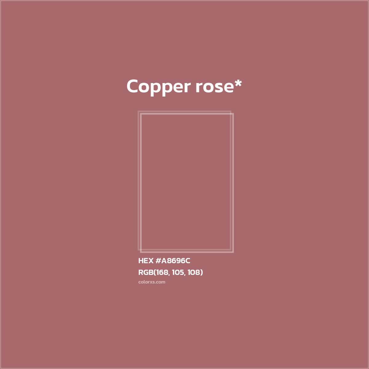 HEX #A8696C Color Name, Color Code, Palettes, Similar Paints, Images