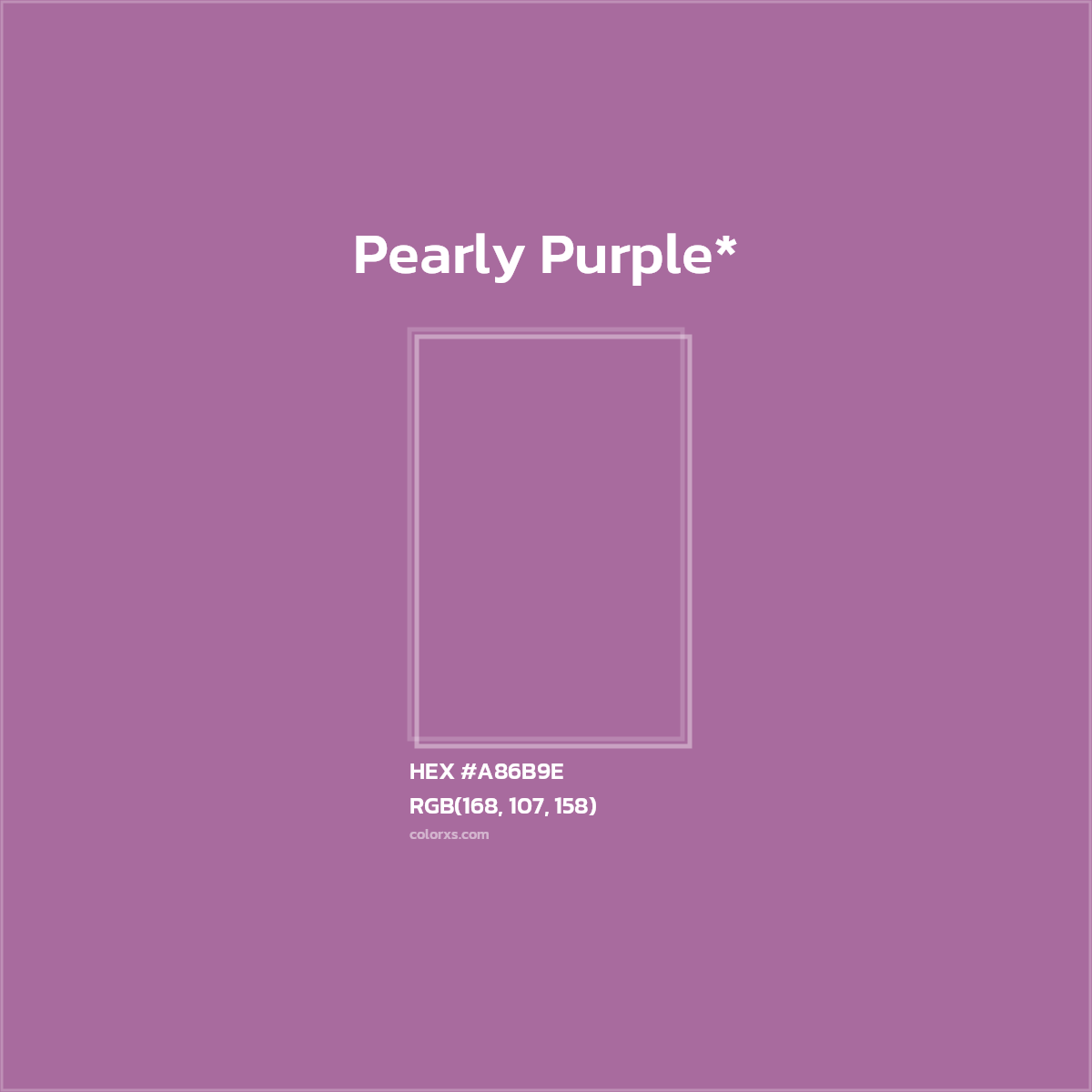 HEX #A86B9E Color Name, Color Code, Palettes, Similar Paints, Images