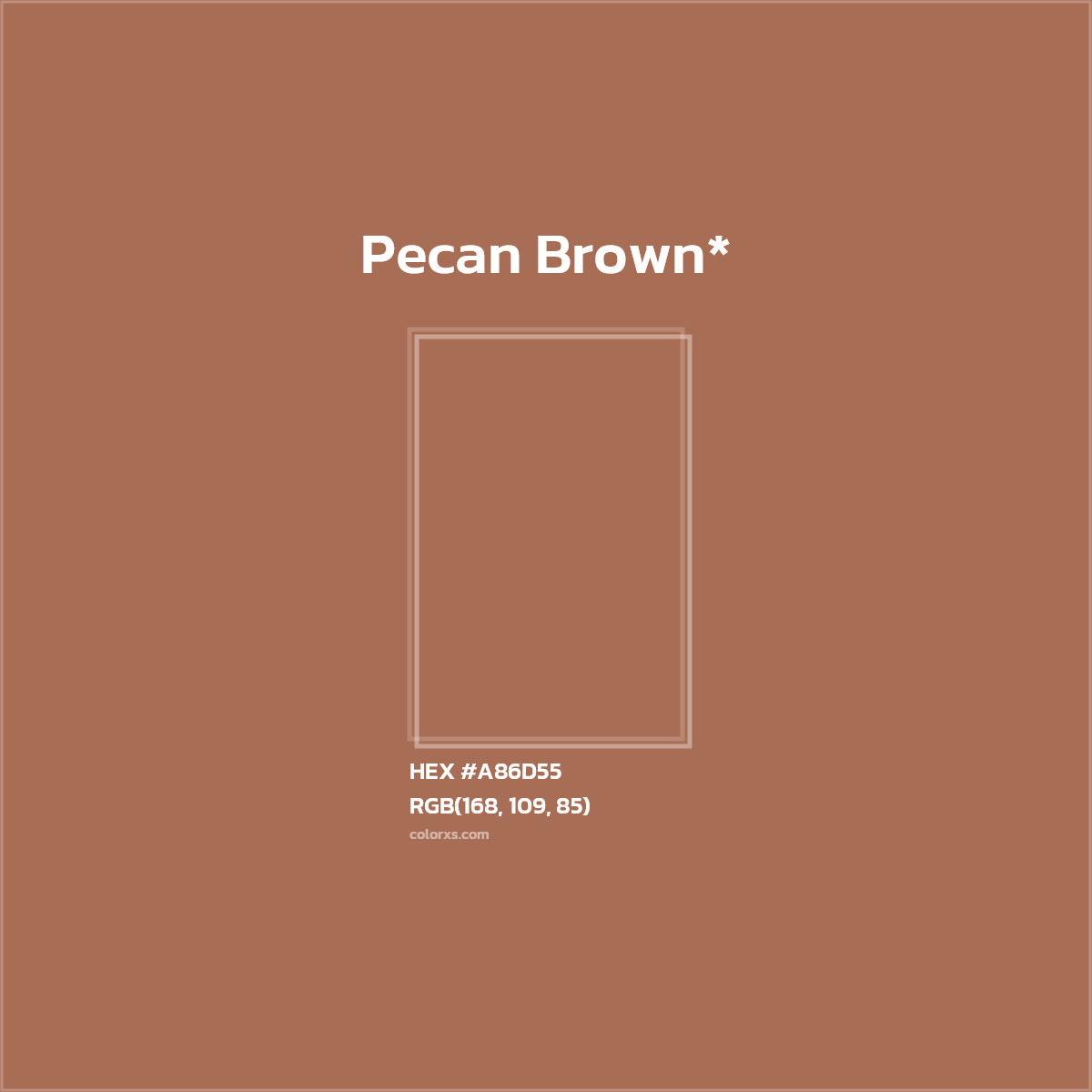 HEX #A86D55 Color Name, Color Code, Palettes, Similar Paints, Images