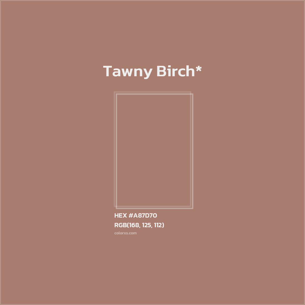 HEX #A87D70 Color Name, Color Code, Palettes, Similar Paints, Images