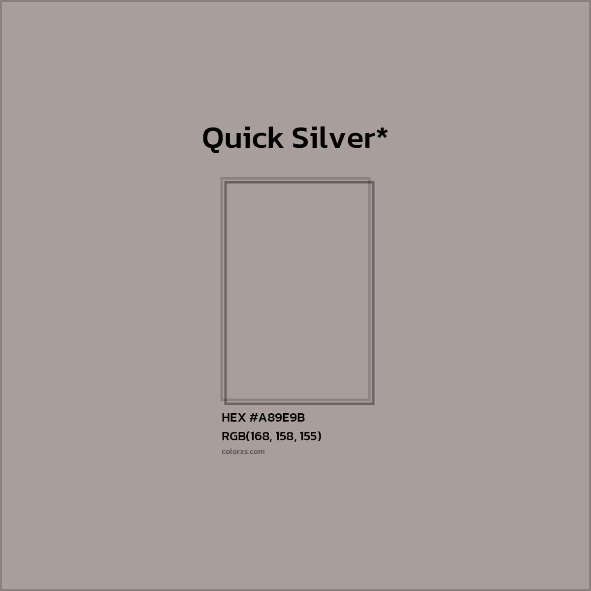 HEX #A89E9B Color Name, Color Code, Palettes, Similar Paints, Images