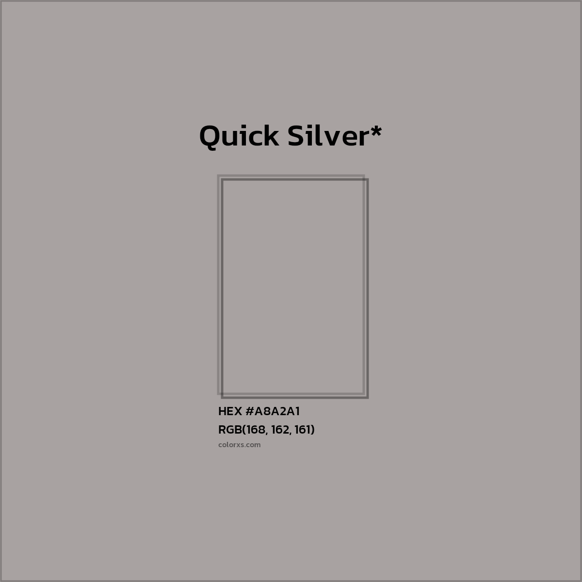HEX #A8A2A1 Color Name, Color Code, Palettes, Similar Paints, Images