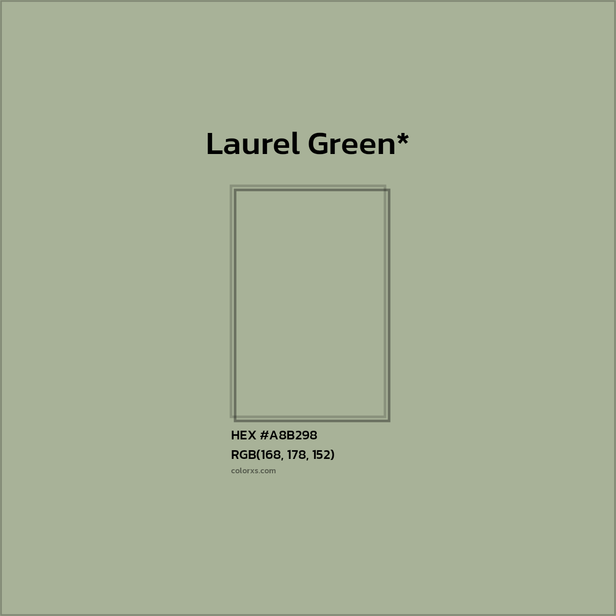 HEX #A8B298 Color Name, Color Code, Palettes, Similar Paints, Images