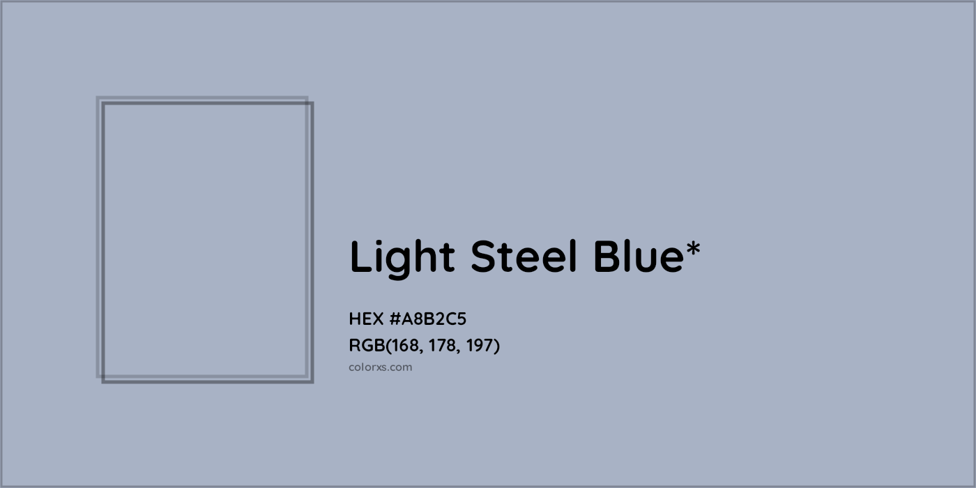 HEX #A8B2C5 Color Name, Color Code, Palettes, Similar Paints, Images