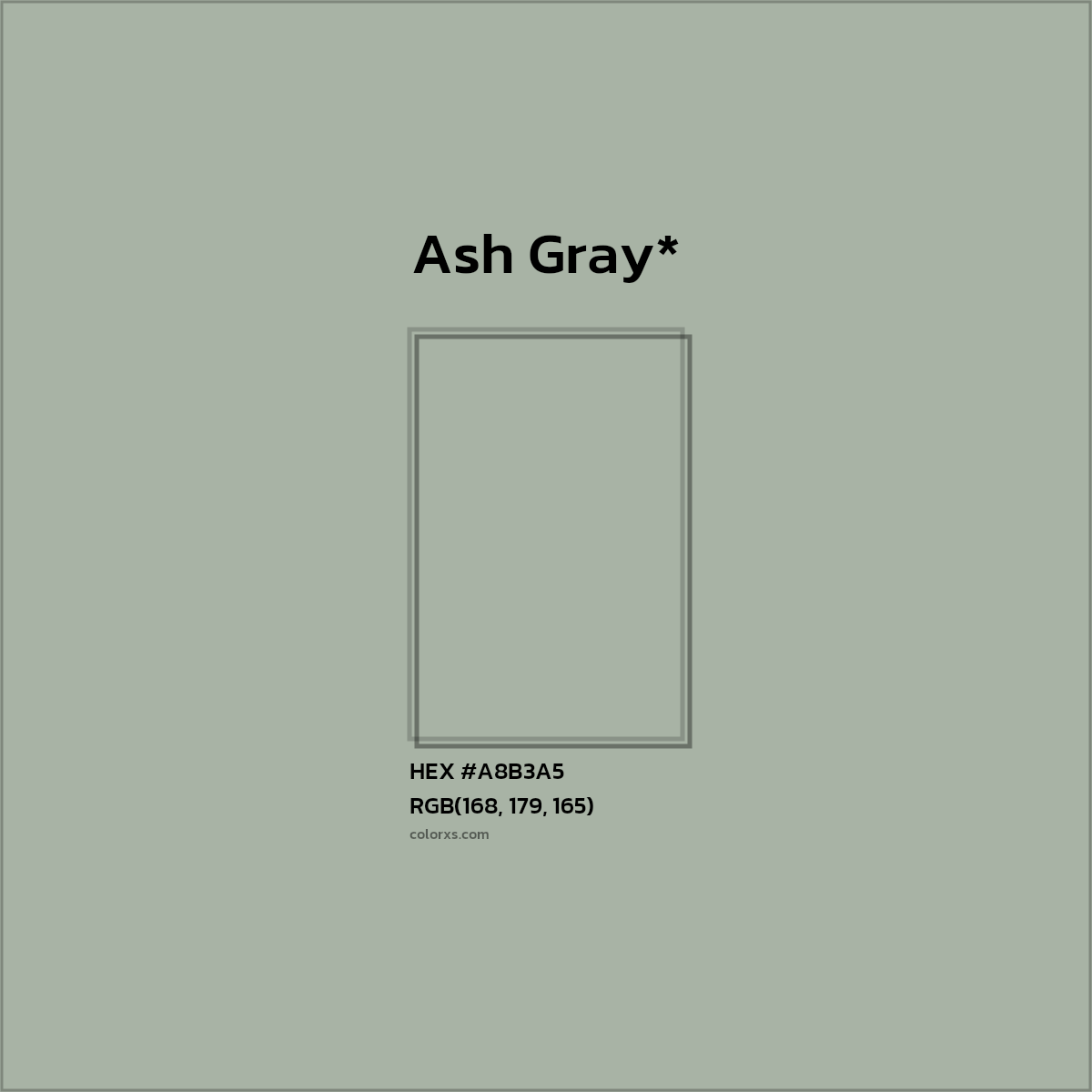 HEX #A8B3A5 Color Name, Color Code, Palettes, Similar Paints, Images