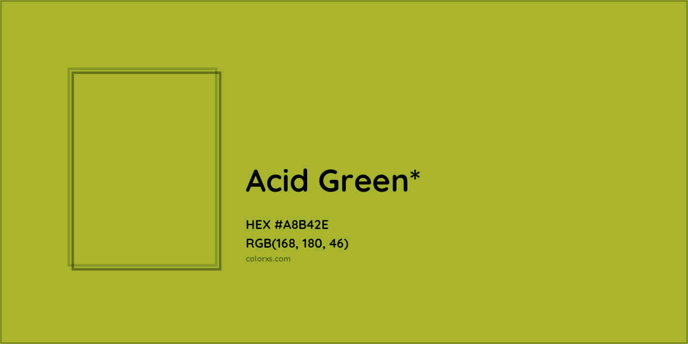 HEX #A8B42E Color Name, Color Code, Palettes, Similar Paints, Images