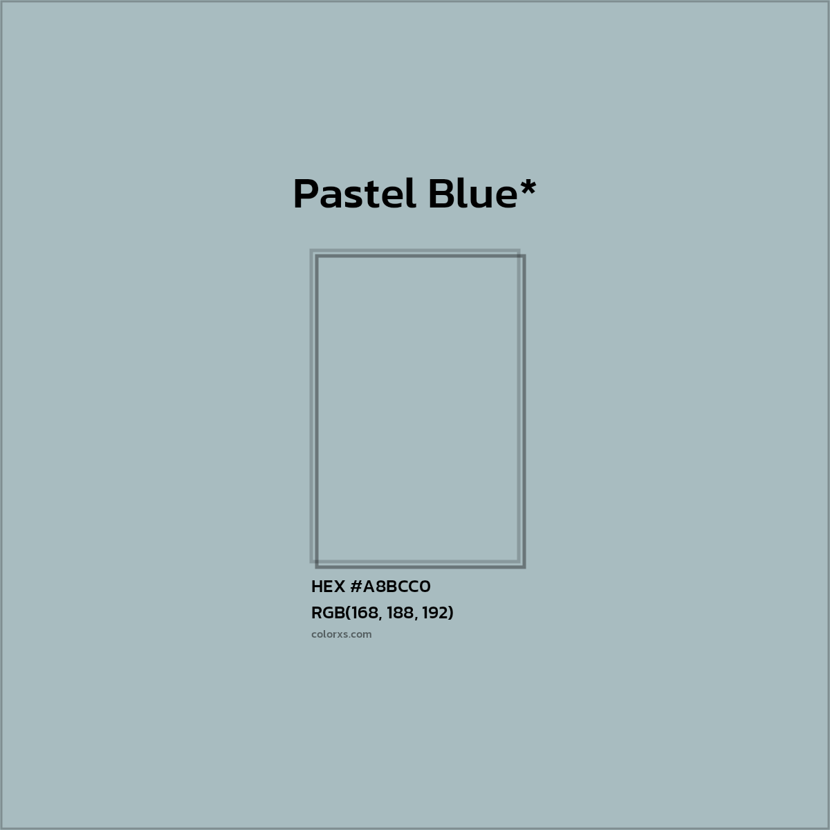 HEX #A8BCC0 Color Name, Color Code, Palettes, Similar Paints, Images